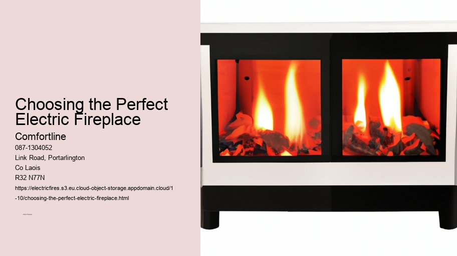 Choosing the Perfect Electric Fireplace