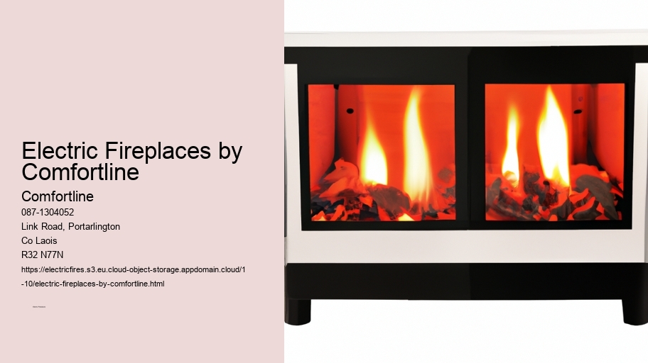 Electric Fireplaces by Comfortline