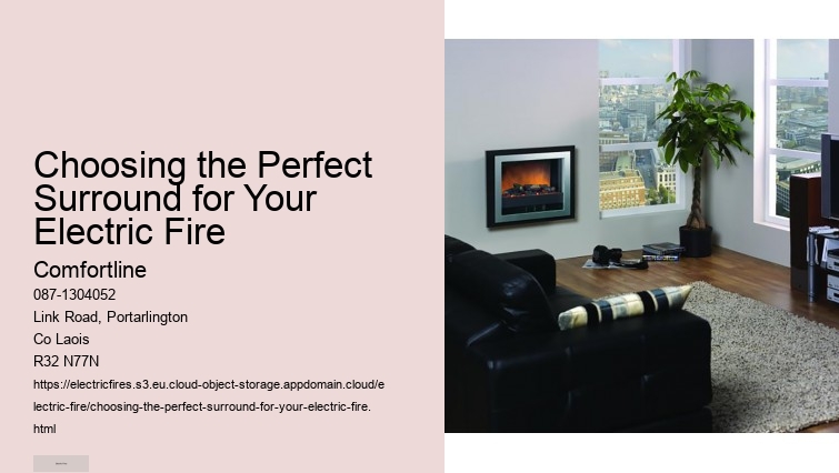 How to Choose the Right Size Electric Fire for Your Home