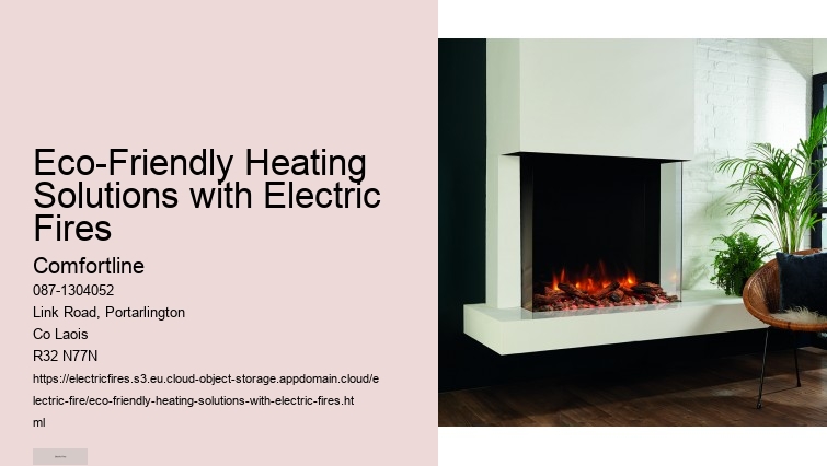 How Electric Fires Improve Home Energy Efficiency