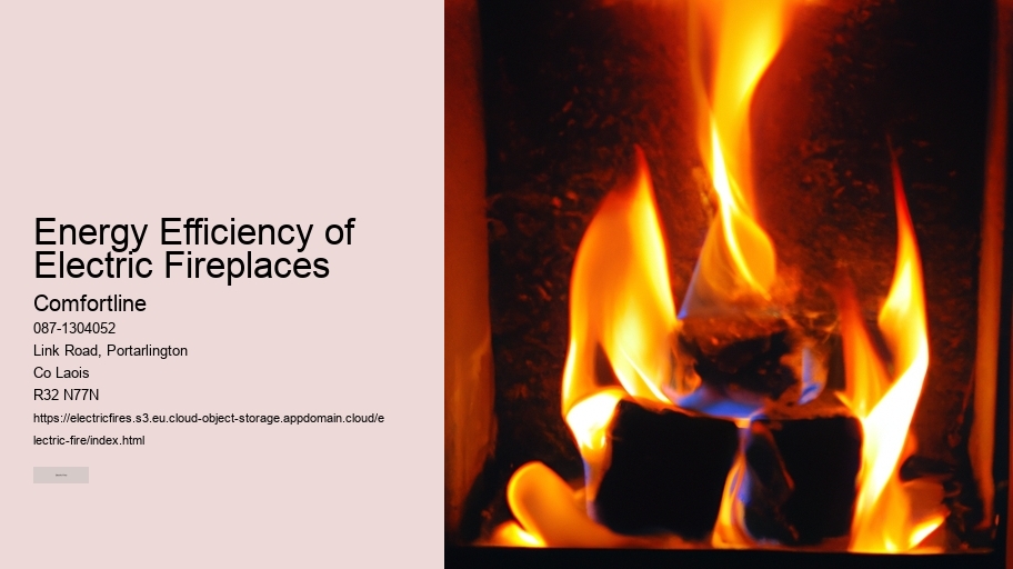 Energy Efficiency of Electric Fireplaces