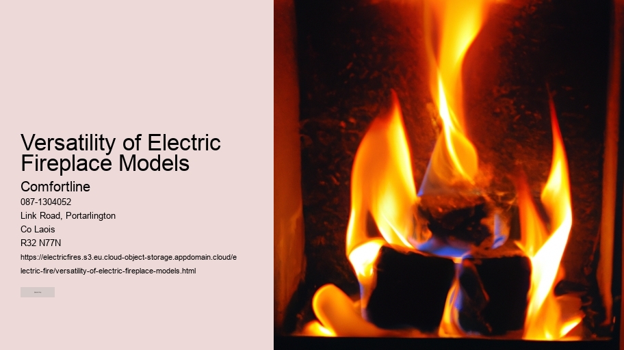 Versatility of Electric Fireplace Models